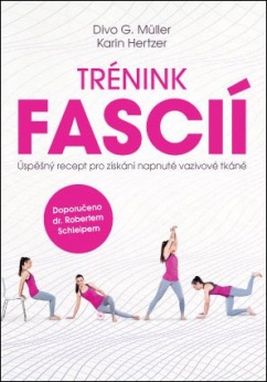 Trénink fascií - Dido G. Müller, Karin Hertzer