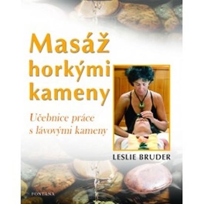 Masáž horkými kameny - Leslie Bruder